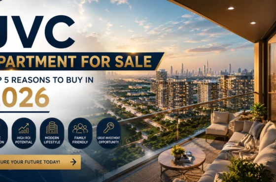 JVC Apartment for Sale – Top 5 Reasons to Buy in 2026